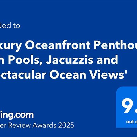 'Luxury Oceanfront Penthouse With Pools, Jacuzzis And Spectacular Ocean Views' Apartment Rosarito Exterior foto